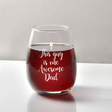 Dad Wine Glass 15Oz for Men This Guy Is One Awesome Dad Funny Stemless Wine Glass Dad Husband from Daughter Son Wife New Dad 